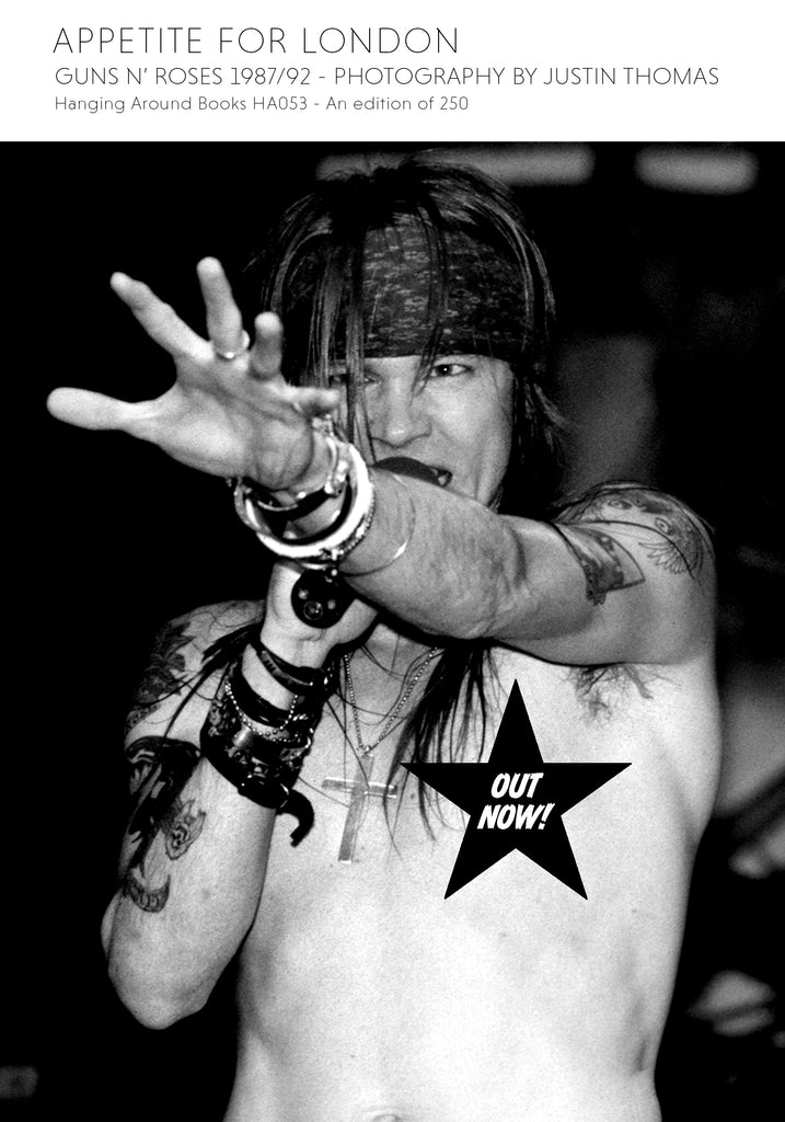 APPETITE FOR LONDON - GUNS N’ ROSES 1987/92