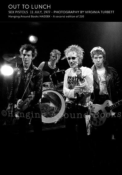 OUT TO LUNCH : SEX PISTOLS 1977