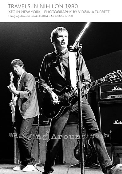 TRAVELS IN NIHILON 1980 : XTC IN NEW YORK