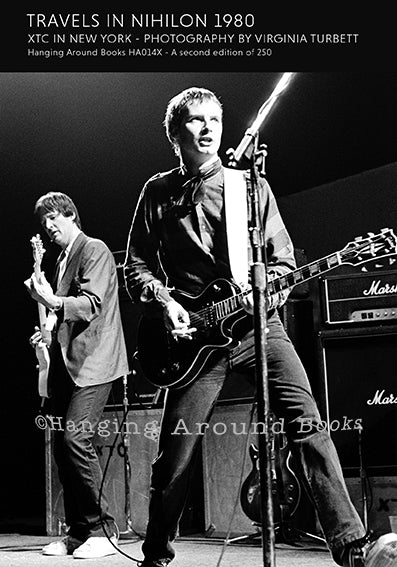 TRAVELS IN NIHILON 1980 : XTC IN NEW YORK