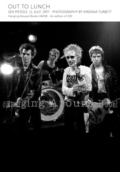 OUT TO LUNCH : SEX PISTOLS 1977